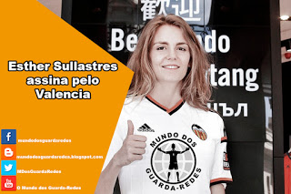 Esther Sullastres assina pelo Valencia