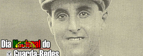 Carlos Guimarães: hoje ícone do Dia Nacional do Guarda-Redes, estreou-se com Portugal há 100 anos