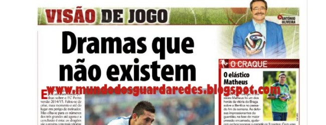 Matheus “elástico” – por António Oliveira in Record