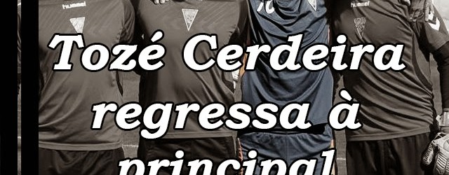 Tozé Cerdeira regressa à equipa principal do Estoril, para o treino dos guarda-redes – Vítor Silvestre sai com Couceiro