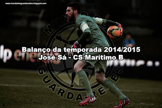 José Sá – Marítimo B e selecção sub-21 – Balanço da temporada 2014/2015