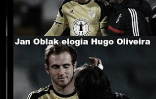 Jan Oblak: “Hugo Oliveira é como eu, nunca se dá por satisfeito”