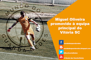 Miguel Oliveira promovido à equipa principal do Vitória SC