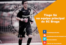 Tiago Sá na equipa principal do SC Braga
