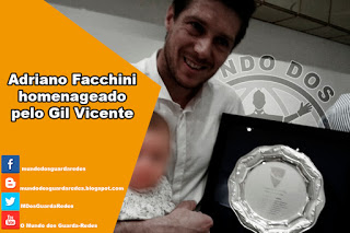 Adriano Facchini homenageado pelo Gil Vicente