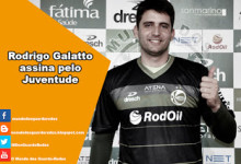 Rodrigo Galatto assina pelo Juventude
