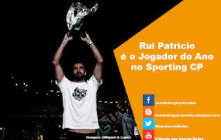 Rui Patrício é o Jogador do Ano no Sporting – II Gala Honoris Sporting