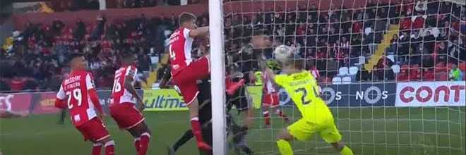 Quentin Beunardeau defende com a cabeça de forma caricata – CD Aves 0-1 CD Santa Clara